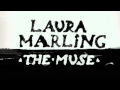 Laura Marling - The Muse (listen)