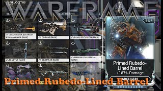 Warframe - Primed Rubedo-Lined Barrel