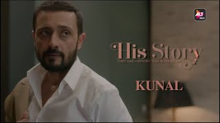 Kunal - Husband | His Storyy | Streaming 25th April | Satyadeep Mishra, Priya Mani Raj | ALTBalaji