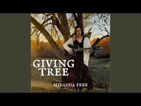 Giving Tree - Miranda Free