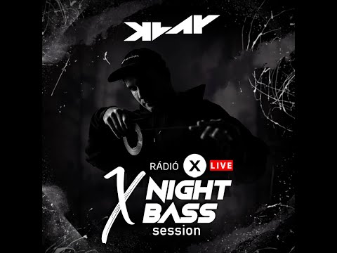 KLAY LIVE @ Radio X Hungary - X Night Bass Session