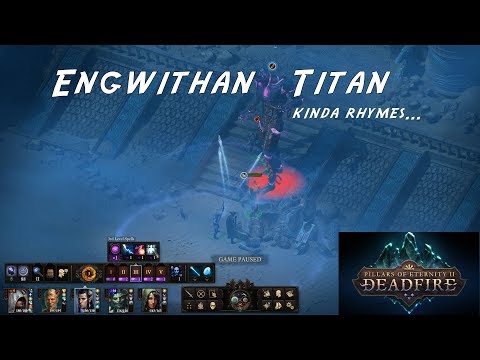 Pillars of Eternity 2 - Deadfire - Engwithan Titan fight