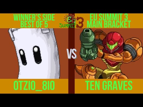 Otzio_8io (Bag) vs. Ten Graves (Samus) - EU Summit 3 Winner's - SSF2 Tournament