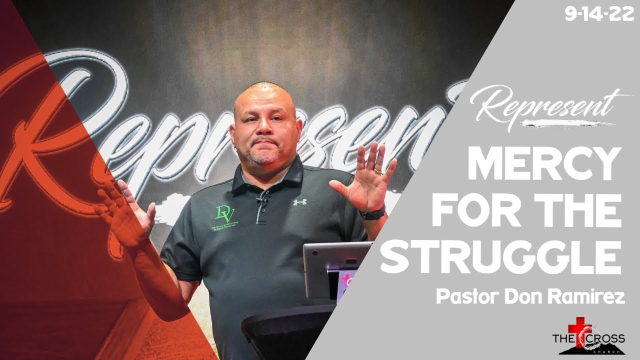 11. 'Mercy for the Struggle!' Wed. 7pm