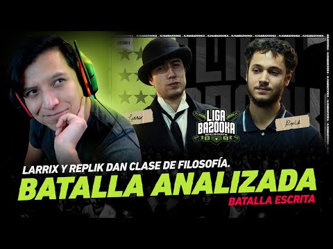 LARRIX MUESTRA A REPLIK LA IMPORTANCIA DE ESTUDIAR A TU RIVAL