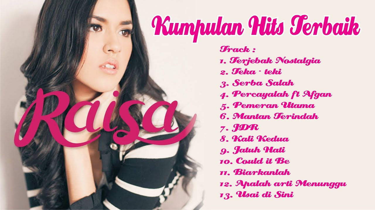 RAISA - Lagu Hits Terbaik RAISA - FULL ALBUM