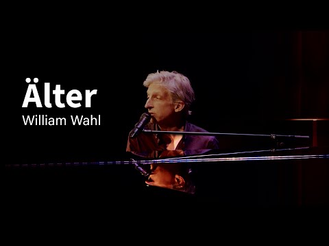 William Wahl - Älter
