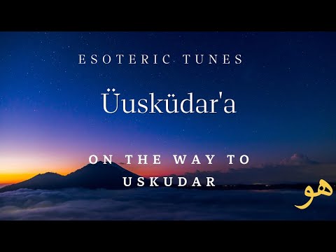 Üsküdar'a - Turkish Folk Song [Lyrics and English Translation]