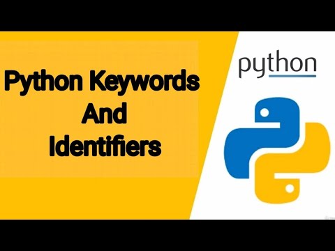 Tutorial 6 Python Keywords And Identifiers