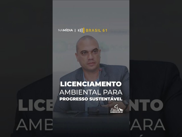 Licenciamento ambiental para progresso sustentável #licenciamentoambiental  #construçãocivil