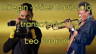 Airegin - Miles Davis solo // transcription by Leo Padroni