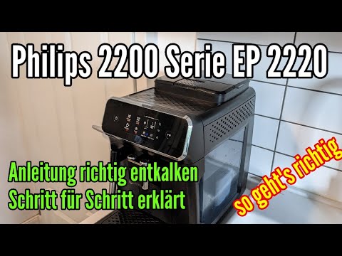 Descaling instructions for the Philips 2200 series EP2220: Step-by-step descaling of the Philips ...