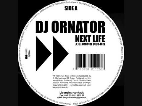 DJ Ornator ‎– Next Life (Club-Mix)