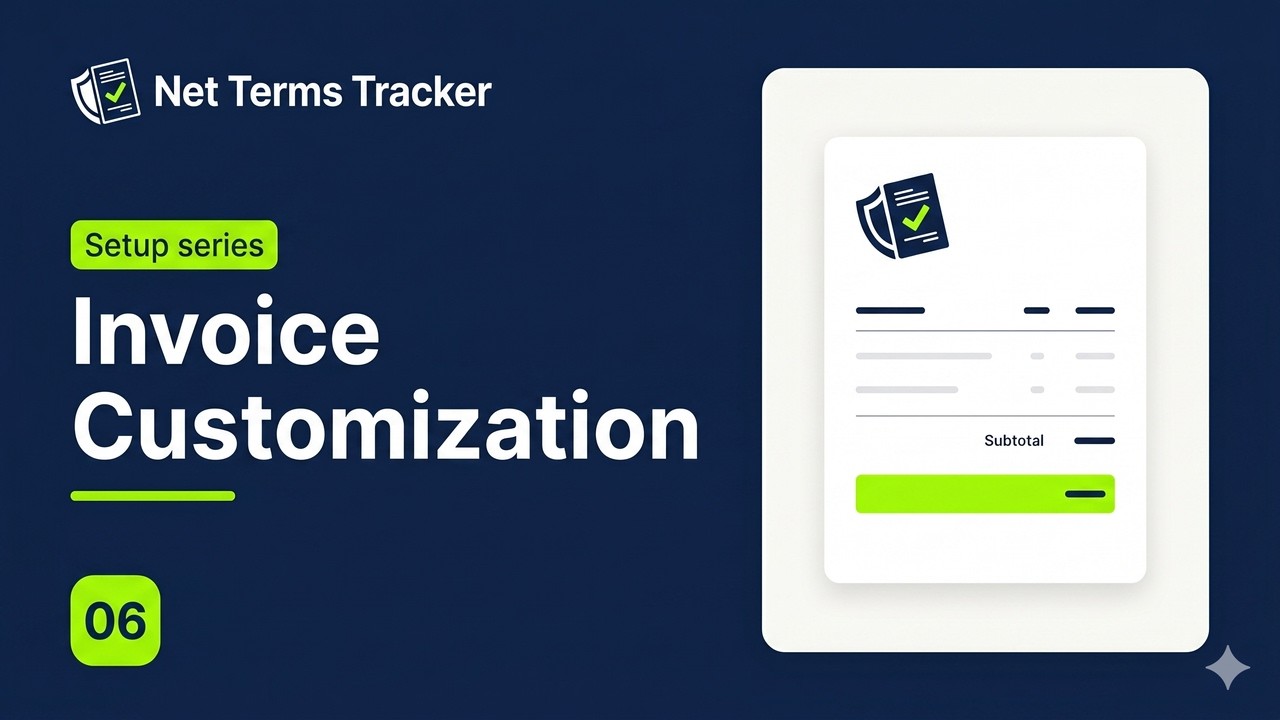 Net Terms Tracker: Invoice Customization
