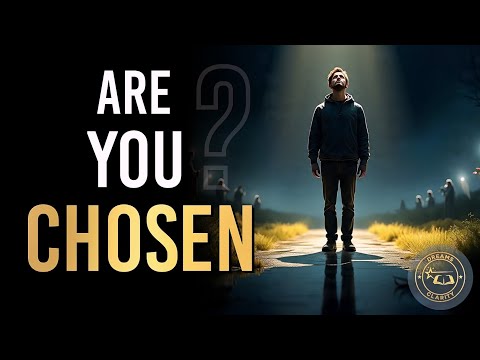 7 Signs You Are Chosen By God (Don't Ignore This)