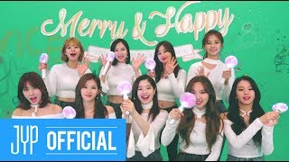 TWICE &quot;Merry &amp; Happy&quot; Cheering Guide from TWICE