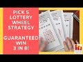 Pick 5 Lottery Wheel Strategy - Guaranteed Win 3 In 8!