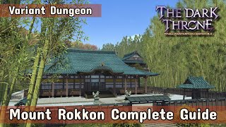 FFXIV 6.45 - Mount Rokkon COMPLETE VISUAL GUIDE - no commentary