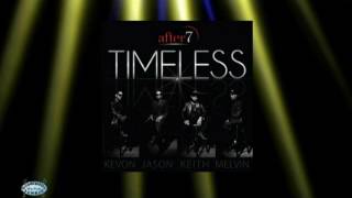 After 7 - Betcha By Golly Wow