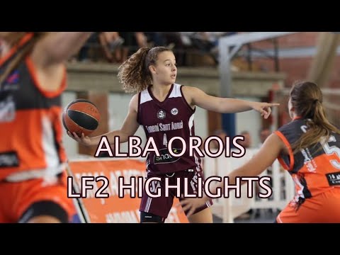 ALBA OROIS LF2 Highlights - Femení Sant Adrià | Class of 2021