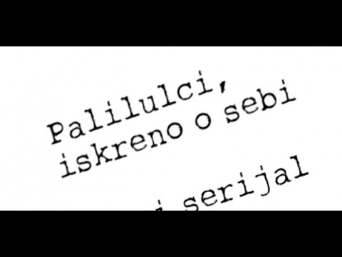PALILULCI ISKRENO O SEBI ( II DEO)