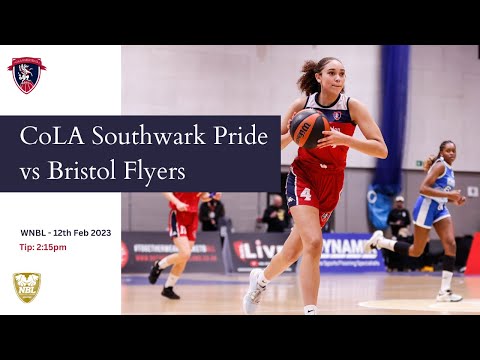 WNBL 1 -  CoLA Southwark Pride vs. Bristol Flyers - 12.022023