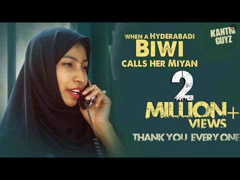 When A Hyderabadi Biwi Calls Her Miyan || Kantri Guyz