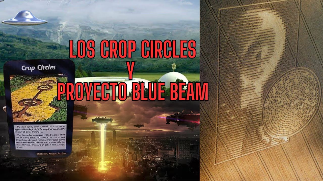 LOS CROP CIRCLES Y LA AGENDA BLUE BEAM