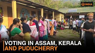 Assembly Election 2026: Voting in Assam, Kerala and Puducherry
