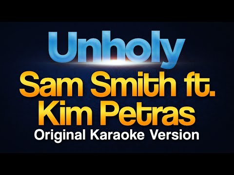 Sam Smith - Unholy ft. Kim Petras (Karaoke)