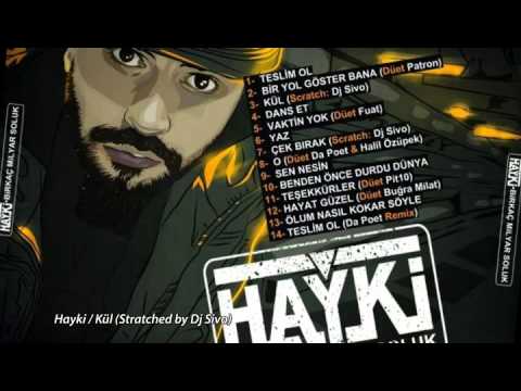 Hayki - Kül (Scratch: Dj Sivo)
