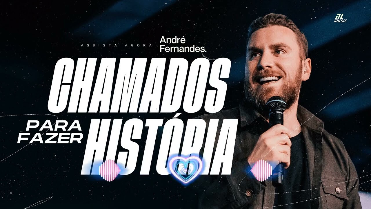 ANDRÉ FERNANDES   CHAMADOS PARA FAZER HISTÓRIA   LAGOINHA ALPHAVILLE