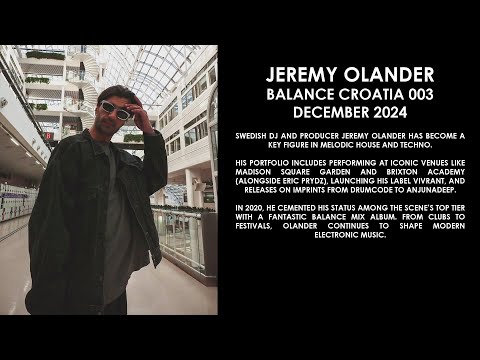 JEREMY OLANDER (Sweden) @ Balance Croatia 003 December 2024