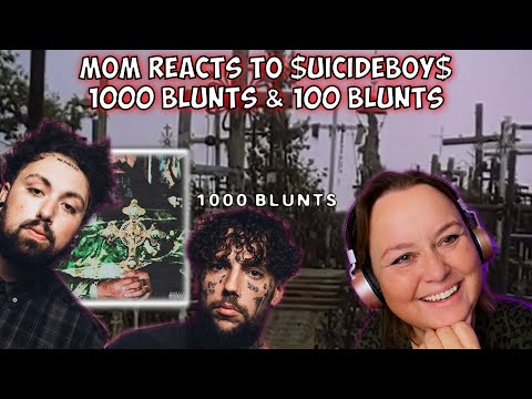MOM Reacts to $uicideboy$ 1000 Blunts & 100 Blunts!