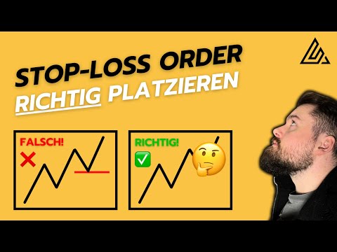 Stop-Loss RICHTIG platzieren (Stop Loss Order in 5 Minuten erklärt)