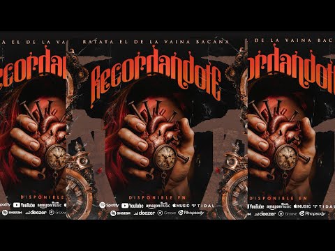 Recordandote - Ratata El De La Vaina Bacana - by Rooster Prod 