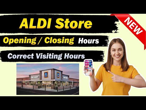 What Time Does Aldis Open Up
