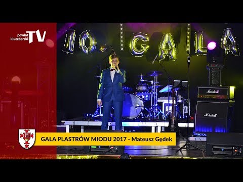 Gala Plastrów Miodu 2017 - Mateusz Gędek