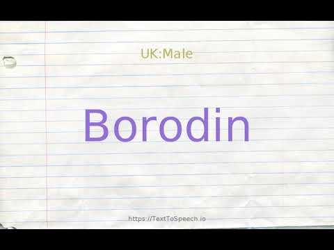 How to pronounce borodin
