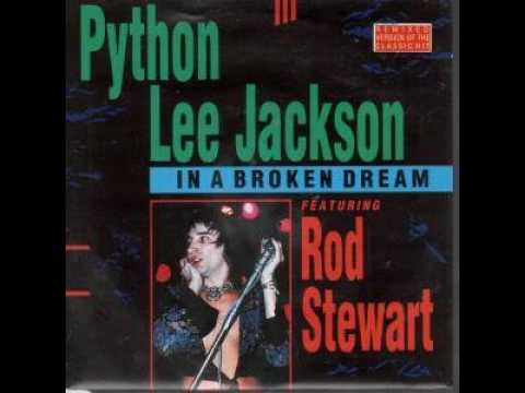 Python Lee Jackson featuring Rod Stewart - In a Broken Dream [FULL ALBUM]