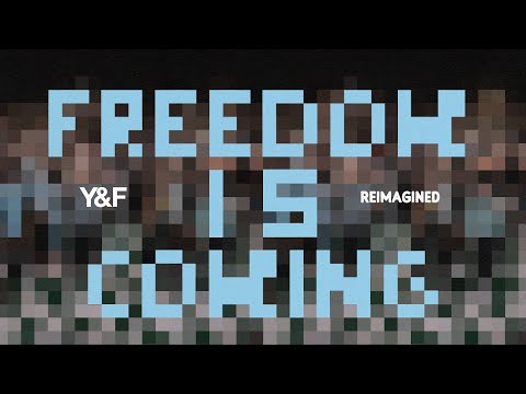 Freedom Is Coming (Reimagined) - Hillsong Young & Free
