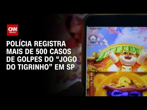 Polícia registra mais de 500 casos de golpes do “Jogo do Tigrinho” em SP | CNN NOVO DIA