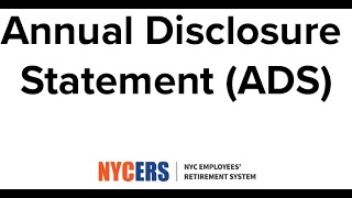 NYCERS - Annual Disclosure Statement (ADS)