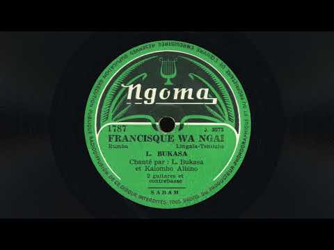 "Francisque Wa Ngai" - Léon Bukasa (1957)