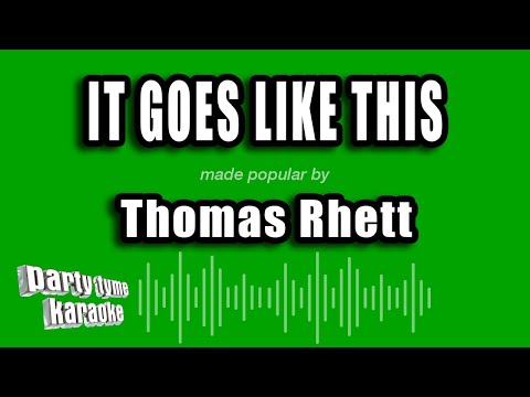It Goes Like This - Rhett Akins
