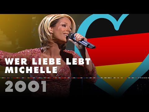 WER LIEBE LEBT – MICHELLE (Germany 2001 – Eurovision Song Contest HD)