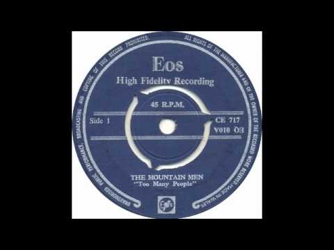 The Mountain Men - Too Many People. Eos 1967