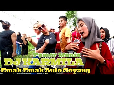 SAKING ENAKNYA LAGU DJ KARMILA versi FAMOR MANIA Emak-Emak Auto GOYANG