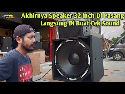 Speaker 32 inch Di Cek Sound😱 Akhirnya Speaker 32 inch Brewog Di Buat Cek Sound