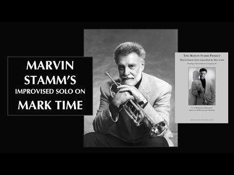 Marvin Stamm's Improvised Solo on Mark Time (Kenny Wheeler)